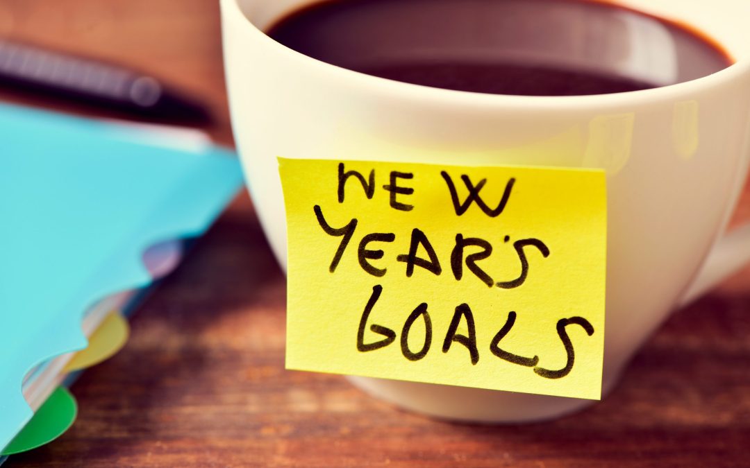 How To Make Your New Year’s Resolutions Stick!
